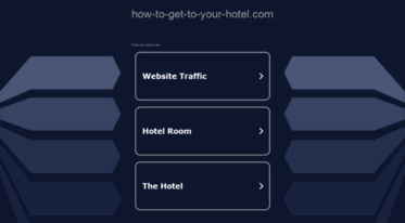 how-to-get-to-your-hotel.com