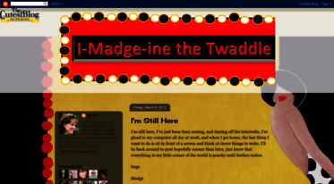 i-madge-ine-the-twaddle.blogspot.com