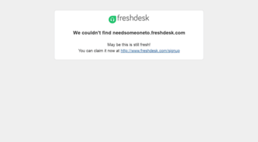needsomeoneto.freshdesk.com