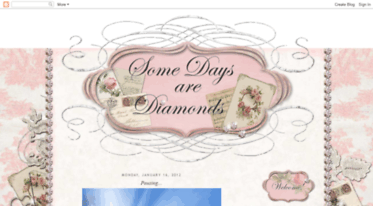 somedaysarediamonds-karen.blogspot.com