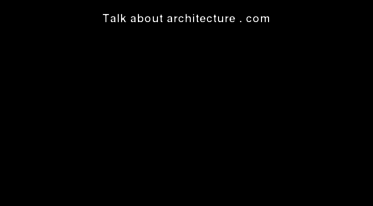 talkaboutarchitecture.com
