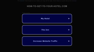 how-to-get-to-your-hotel.com