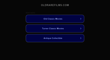 oldrarefilms.com