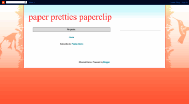 paperprettiespaperclip.blogspot.com